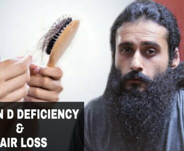 Low Vitamin D and Hair Loss - The Only Video You Need To Watch | Bearded Chokra