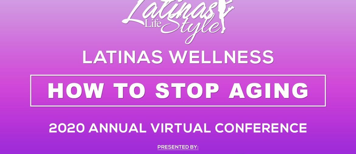 Latina Wellness - Latina Summit 2020 By Latinas Life Style