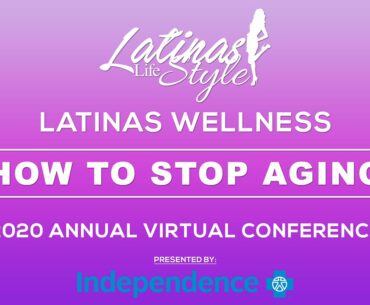 Latina Wellness - Latina Summit 2020 By Latinas Life Style