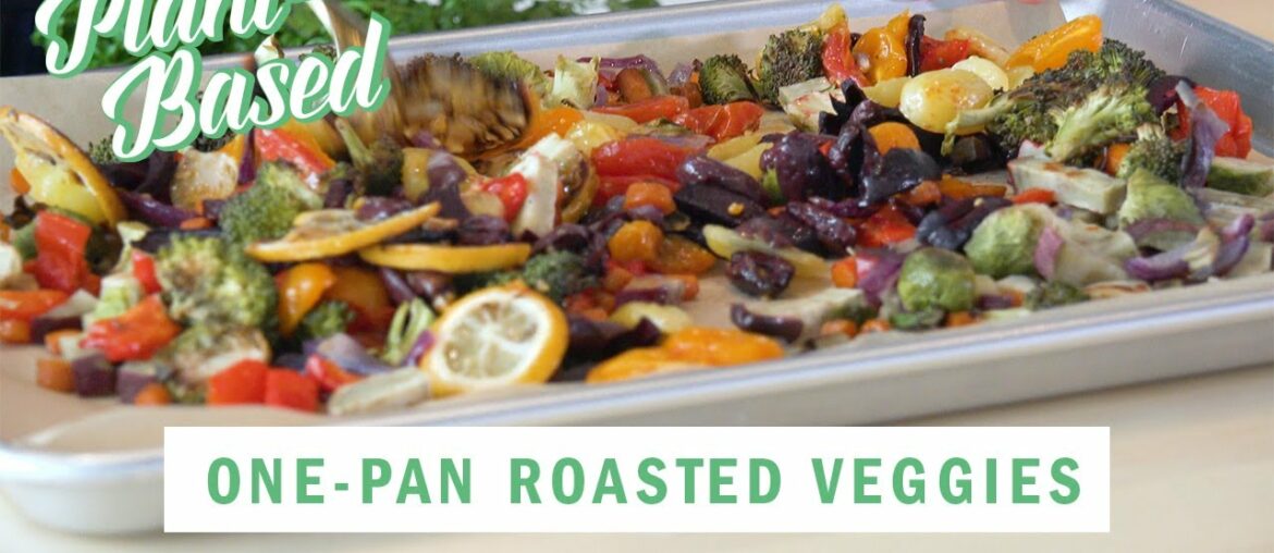 One-Pan Herby Roasted Vegetables | Plant-Based | Well+Good