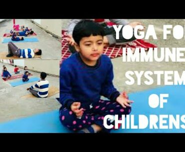 #yoga #covid-19 #immunepower Yoga for Immune System of Childrens