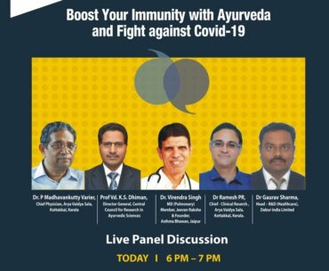 Panel Discussion: Boost Your Immunity with Ayurveda and Fight against Covid-19