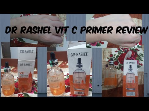 dr rashel vitamin c primer serum review / Bareeras Beauty