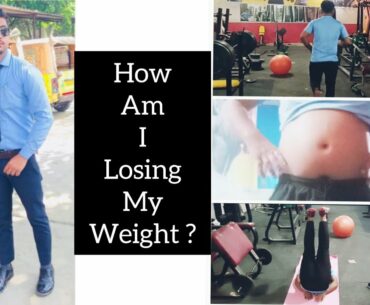 How Am I Losing My Weight ? |Weight Loss For Beginners | Belly Workout | Beginners Gym Workout | Fit