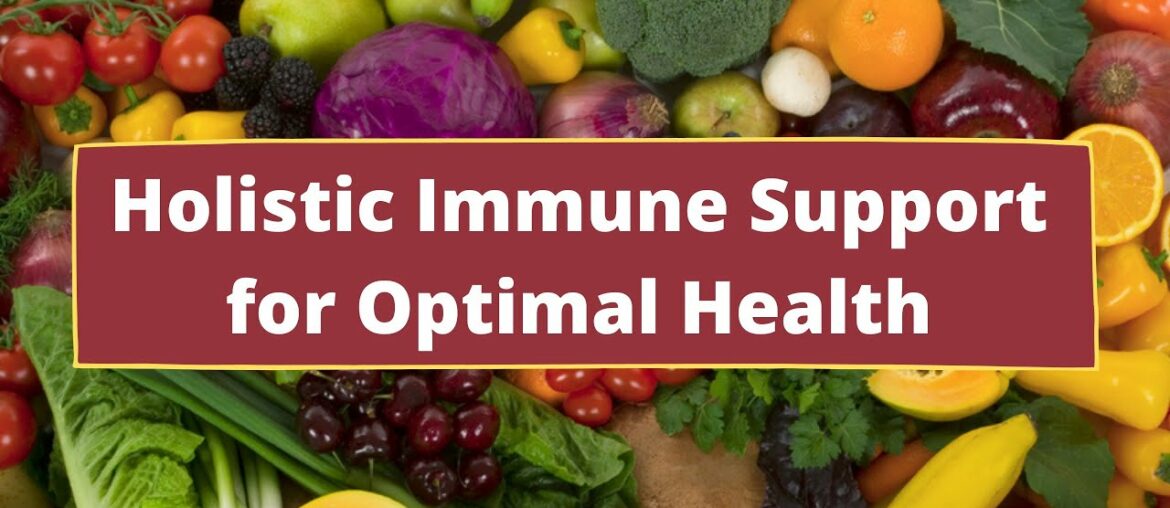 Holistic Immune Support for Optimal Health: Wellness Wednesdays with Stephanie #13
