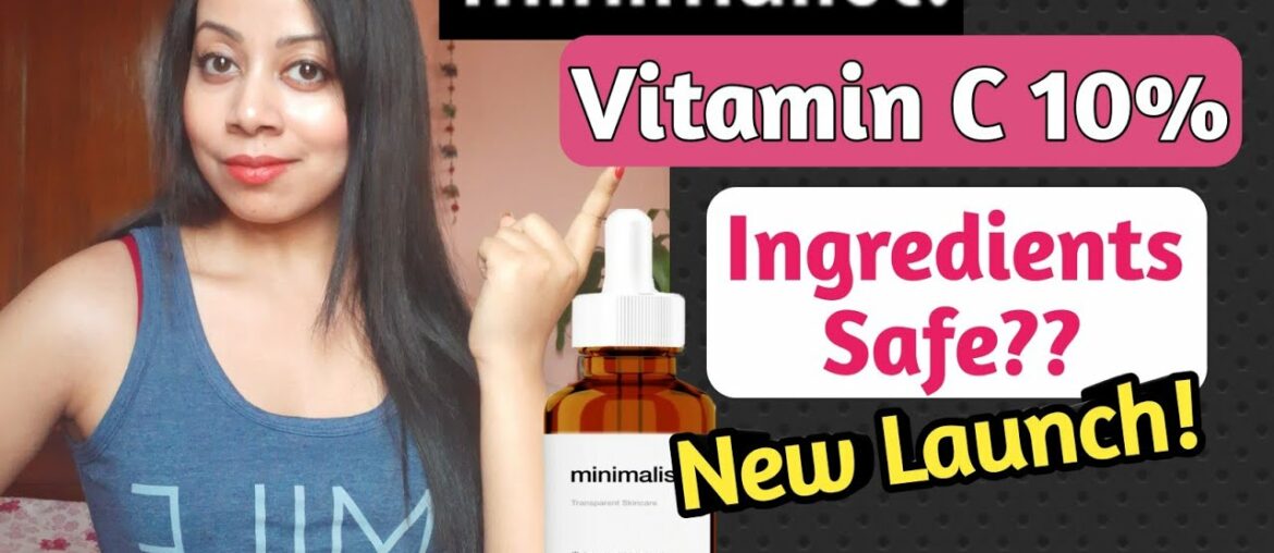 Minimalist Vitamin C 10% | be minimalist review | minimalist skincare brand | be minimalist serum