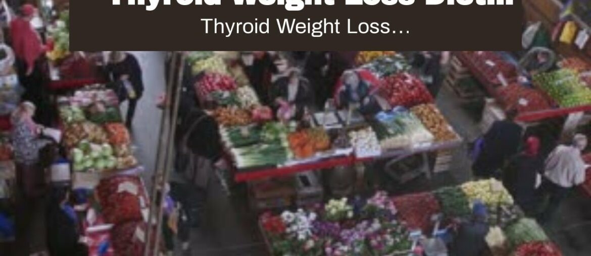 Thyroid Weight Loss Diet USA - Easy To Follow Diet