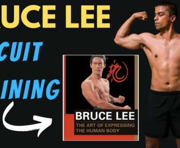 Bruce Lee Full Body Circuit Training For Total Fitness(Strength,Endurance,Cardio,Flexibility)