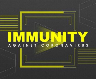 Immunity Against Coronavirus | Tom Inglis | Sydney Life Church