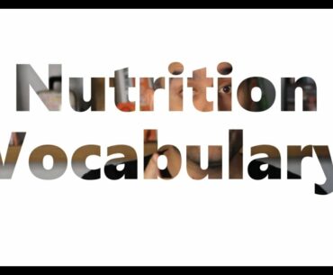 Vocabulary on Nutrition