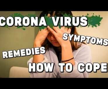 OUR CORONA VIRUS EXPERIENCE: Symptoms, Home Remedies, How to Recover from Coronavirus | COVID-19