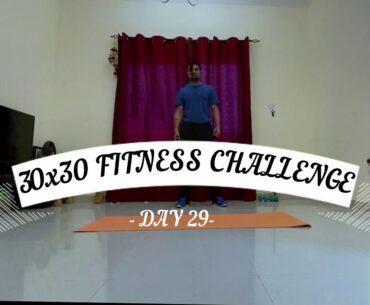 30 Days Fitness Challenge (Day 29) whole-body weight loss Workout IV