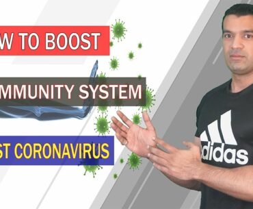 How To Boost Your Immunity System Against Coronavirus |Tips To Prevent From COVID-19