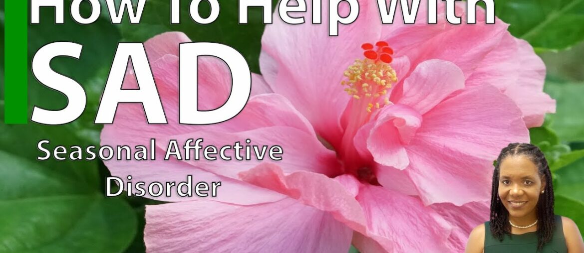 Five (5) Ways To Help With SAD (Seasonal Affective Disorder / Winter Blues) In Coronavirus / COVID19