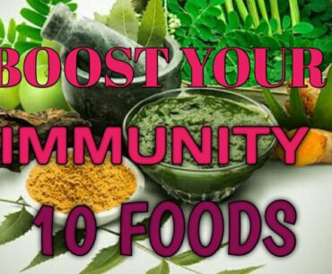 10 Immunity Boosting Foods