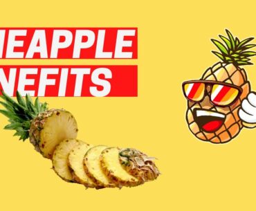 8 Pineapple Benefits. Health Tips. #nutrition