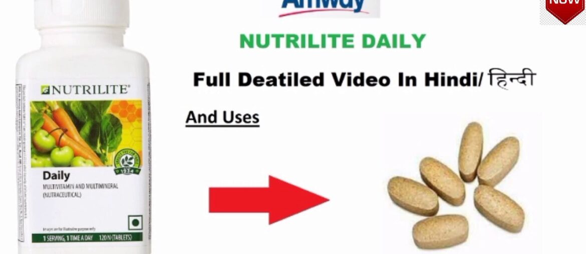 Top 10 Information regarding Nutrilite Daily In Hindi Full Detailed Video.