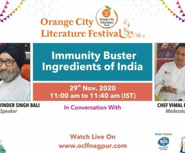 Immunity Building Ingredients of India by Chef Perminder Bali In Conversation with Chef Vimal Dhar