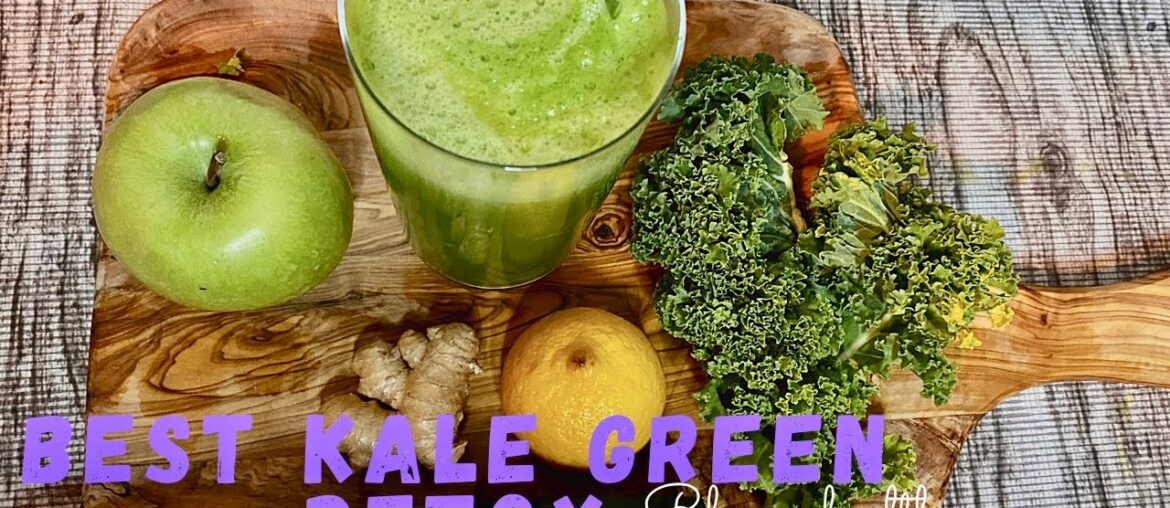 Best green detox  recipe | kale detox recipe