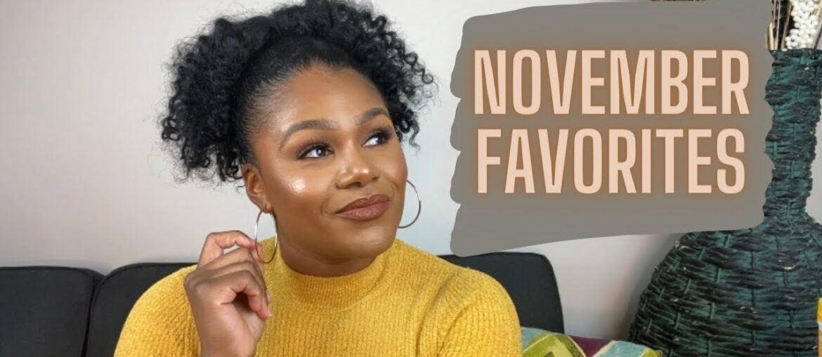 November Favorites| Health, Beauty, Skincare, Hair Care, Candles & Wine| 2020