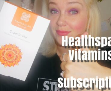 Healthspan subscription! Vitamins and supplements!