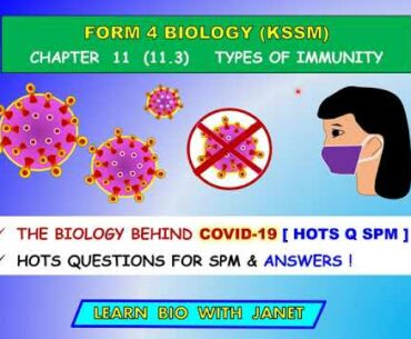 Biology Form 4 Chapter 11  COVID 19 HOTS QUESTIONS. FORM 5 REVISION