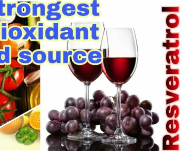 Resveratrol|Anti Ageing SUPER Food|3 strongest antioxidant food source