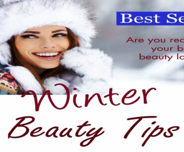 Winter Beauty Tips