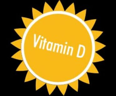 Vitamin D: When the Sun Doesn’t Shine!