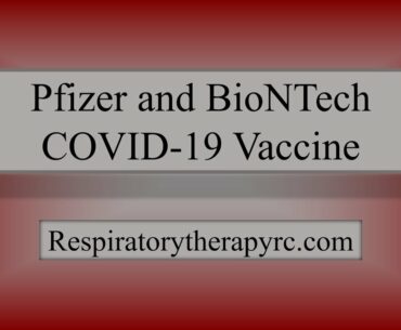 Pfizer and BioNTech COVID 19 Vaccine