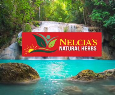 Nelcia's Natural Herbs - Herbal Supplements, Herbal Remedies, Herbal Products for Men and women