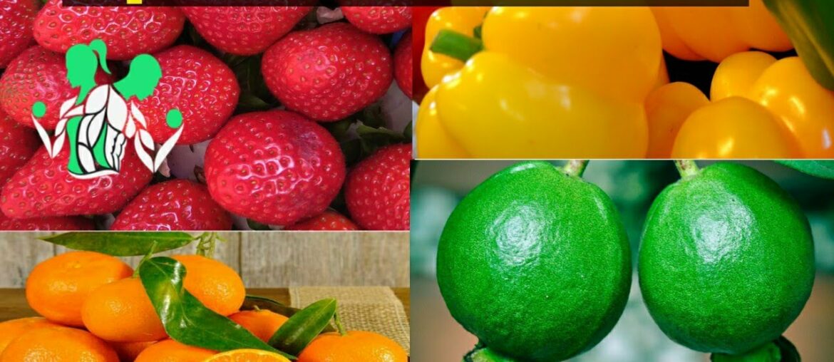 Vitamin C rich foods to include in your Diet