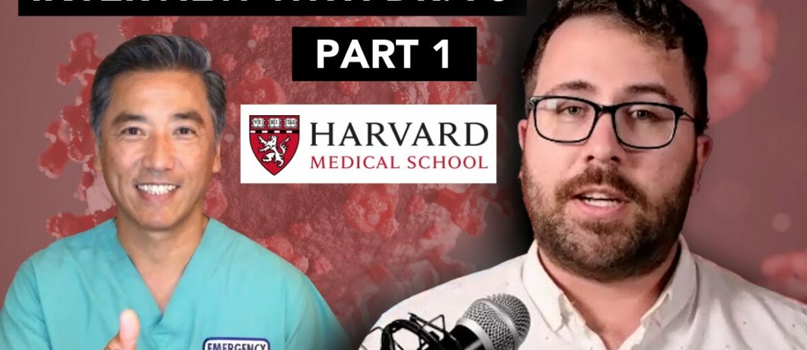 Conversation With Harvard-Trained Doctor on COVID-19 | PART 1