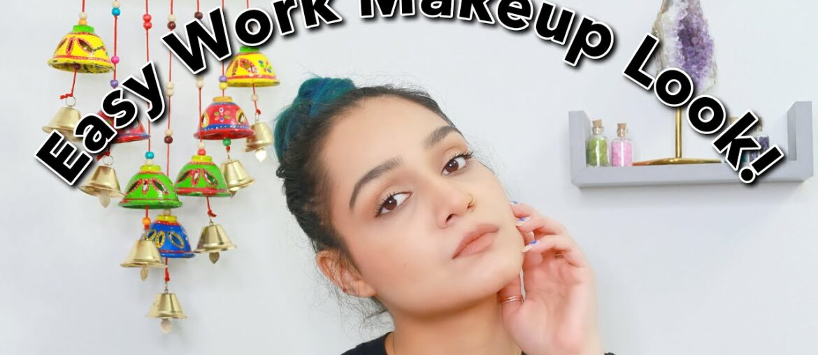 Easy Work Makeup look | Dhruts Patel