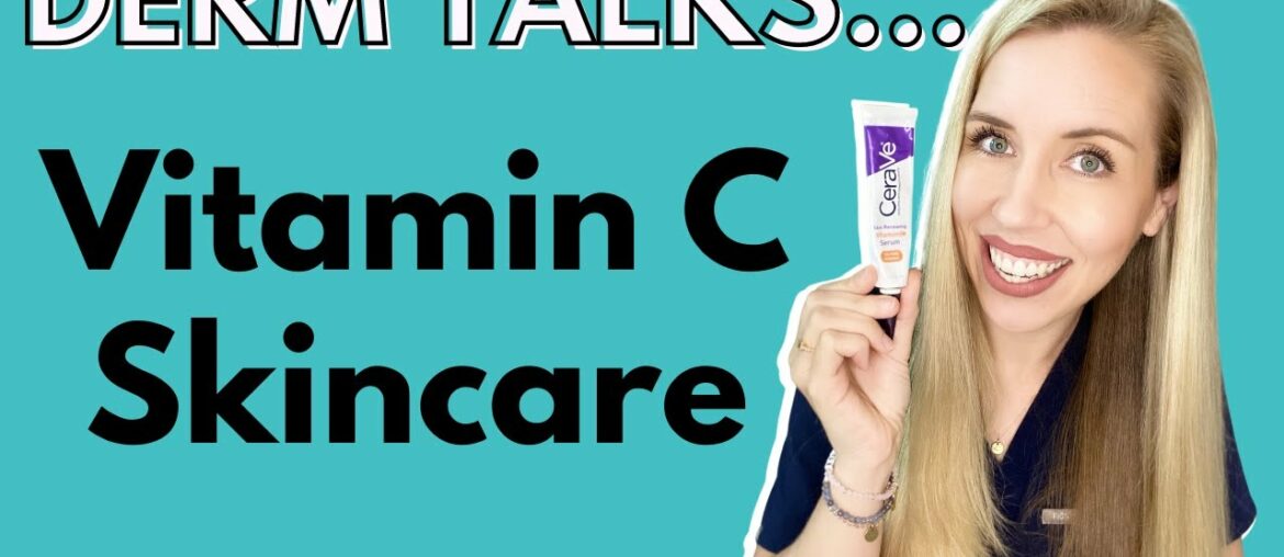 VITAMIN C SKINCARE ROUTINE + PRODUCT REVIEW | CeraVe Vitamin C Serum | The Budget Dermatologist