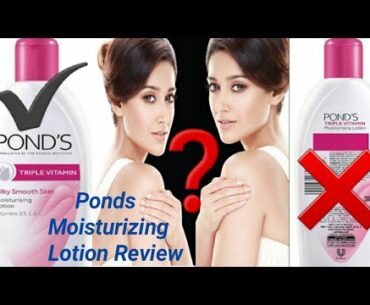 Ponds Triple Vitamin Moisturizing Lotion Review || Ponds Moisturizer || Beauty Hut