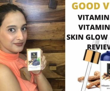 Good Vibes Vitamin C and Vitamin B3 Skin Glow Serum Honest Review
