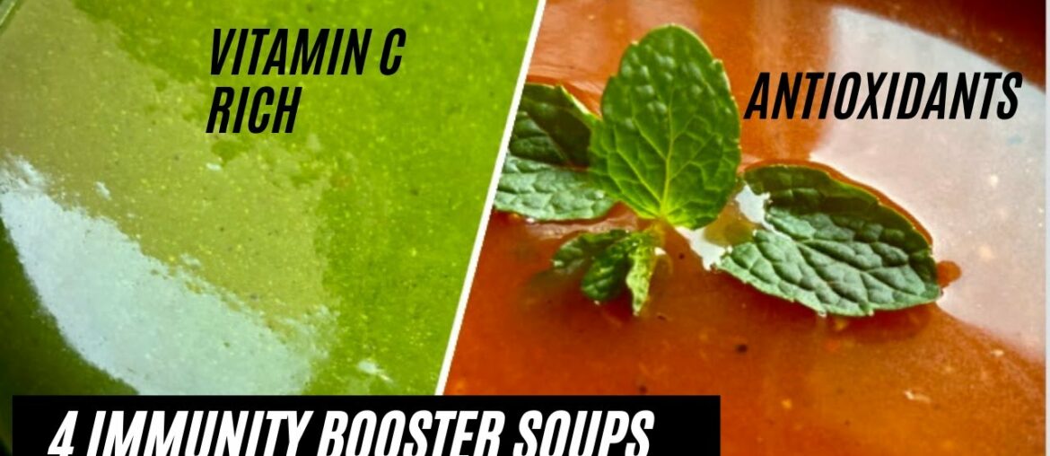 4 Immunity Booster Soups | Ginger and Carrot Soup | Spinach Soup | Rich Antioxidants | Vitamin C