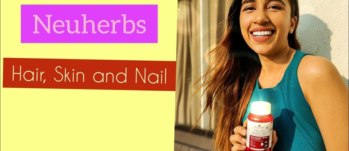 Best Hair, Skin and Nail supplement. Get healthy and shiny Hair with Neuherbs capsules I