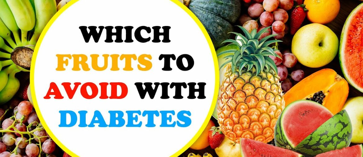 Top 5 Fruits Diabetics should AVOID  |  worst fruits | Diabetics