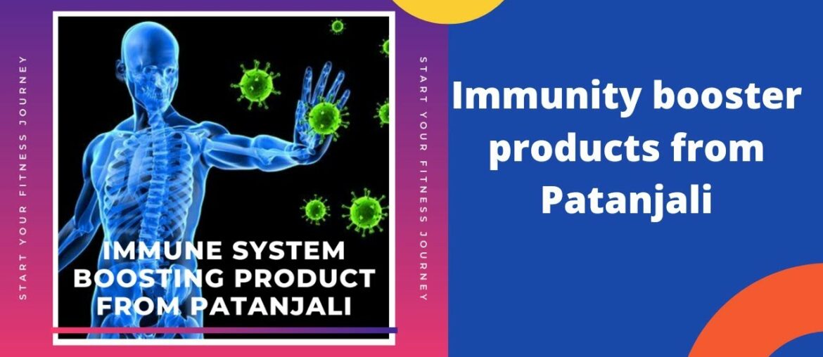 top 5 immunity boosters from Patanjali||ready to use immunity boosters||readymade kadha||corona