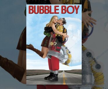 Bubble Boy