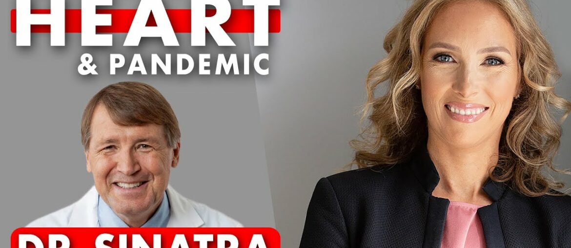 Heart Health During Covid 19 Pandemic : Dr. Sinatra | Dr. J9 Live