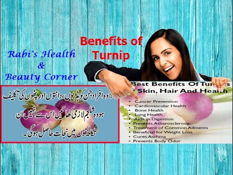 Benefits Of Turnip | Rabi's Health & Beauty Corner