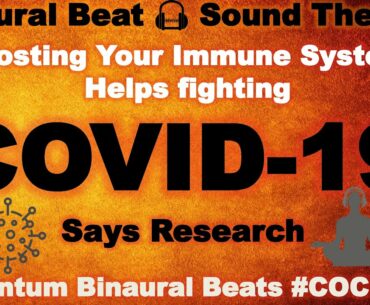 Anti Corona Guided Sound Therapy: COVID-19 | Anti Corona Immunity Booster | Quantum Binaural Beats