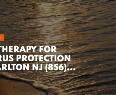 IV Therapy For Virus Protection Marlton NJ (856) 424-8222