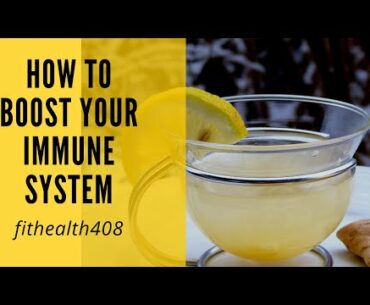 How to Boost Your Immune System #fithealth408