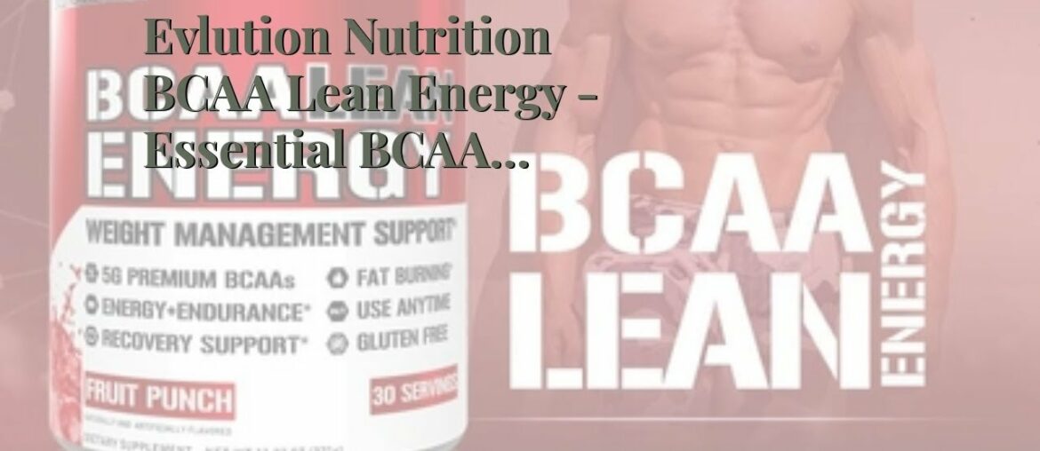 Evlution Nutrition BCAA Lean Energy - Essential BCAA Amino Acids Plus Vitamin C, Fat Burning &...