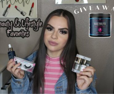 Beauty & Lifestyle Favorites | Giveaway!!