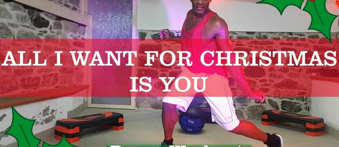 All I  Want For Christmas Is You| Mariah Carey|Dance Workout|Easy Fun Dance|Christmas Dance|Burn Fat